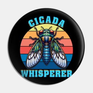 Colorful Cicada Whisperer - Vibrant Insect Lover Graphic Design Pin