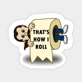 Cool This Is How I Roll | Funny Toilet Paper Joke Lover Gift Magnet