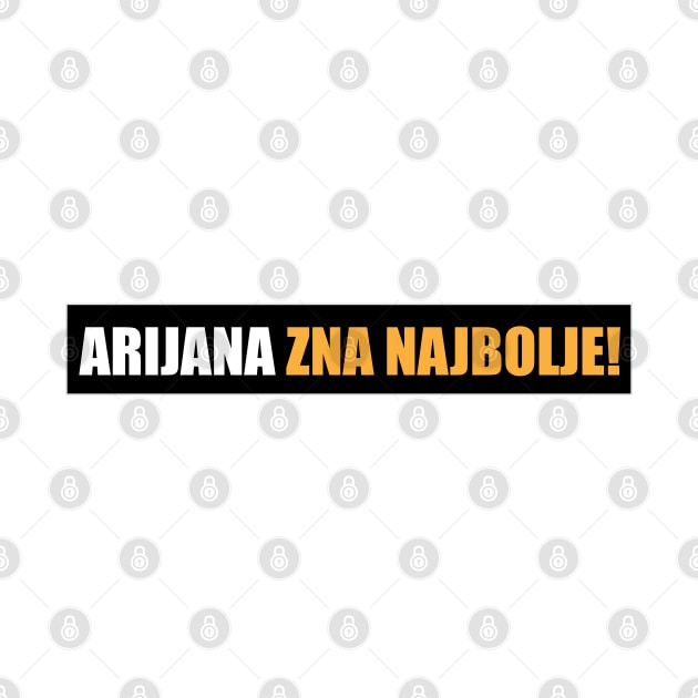 Arijana zna najbolje! by Marina Curic