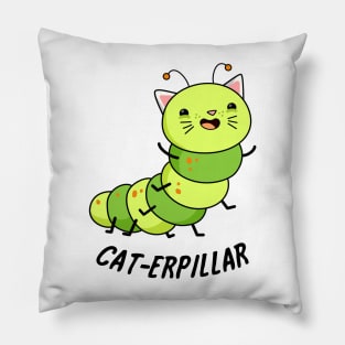 Cat-terpillar Cute Caterpillar Pun Pillow