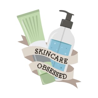 Skincare Obsessed Skincare Cream and Cleanser Banner T-Shirt