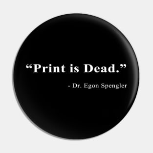 Spengler Quote Pin