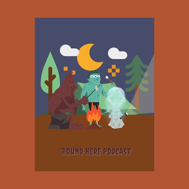 Paranormal Campout by 'Round Here Podcast