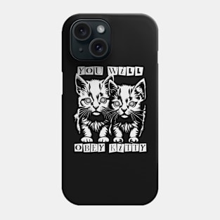 Obey Kitty Hypnotic Command Phone Case