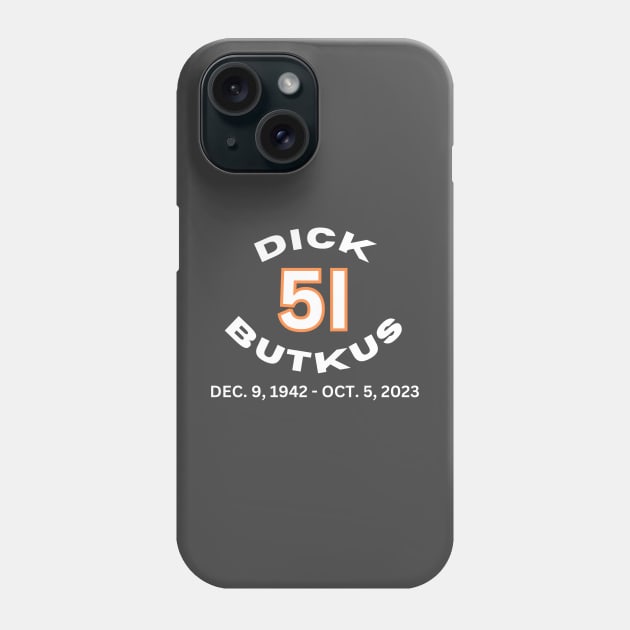 Dick Butkus RIP Tribute Memorial Phone Case by TeesForThee