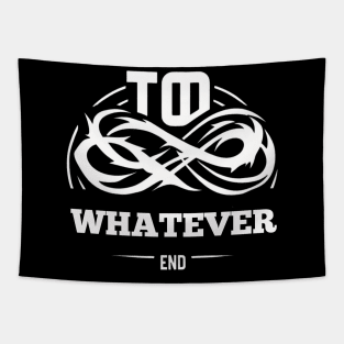 To whatever end Tapestry