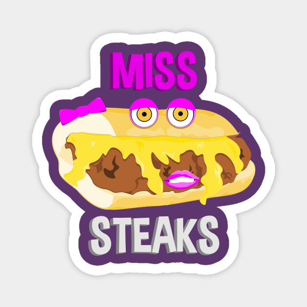 Miss Steaks Magnet by DansLogoShop