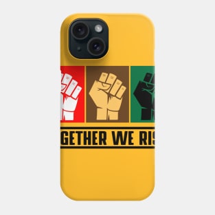 Black Lives Matter - Together We Rise Phone Case