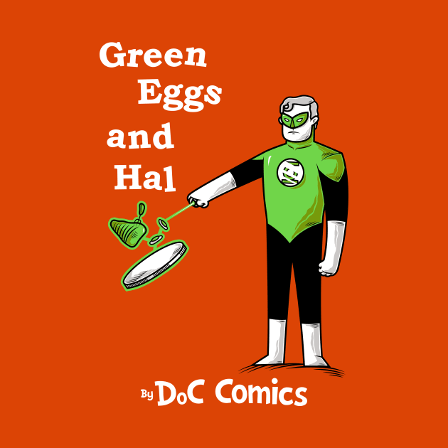 Green Eggs and Hal by goliath72