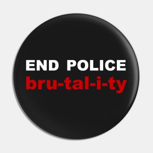 end police brutality Pin