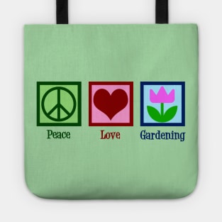 Peace Love Gardening Tote