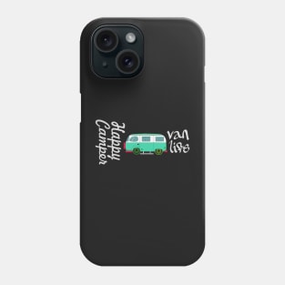 Happy Camper van life Phone Case