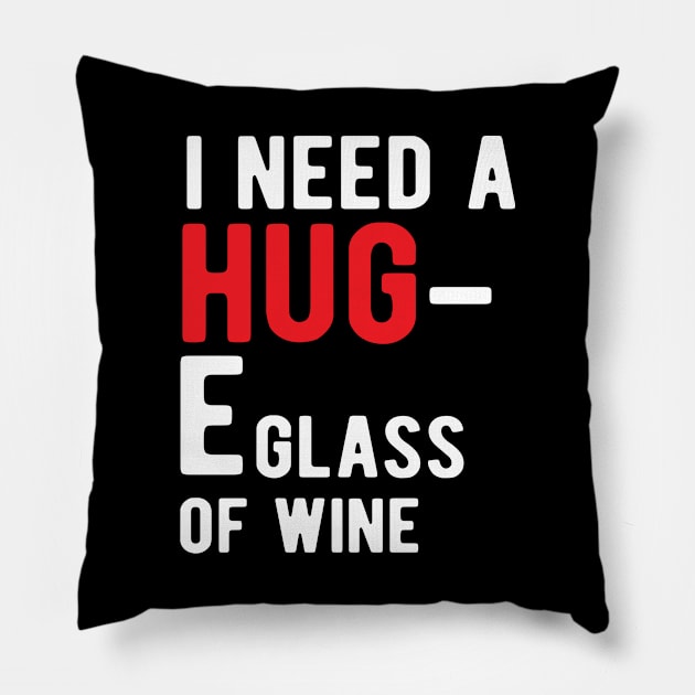 Wine - I need a HUG E glass wine Pillow by KC Happy Shop