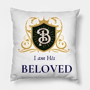 I am His Beloved - Crested 2 Pillow