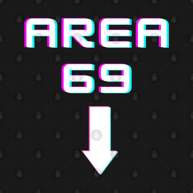 Area 69 Funny Meme by Arts-lf