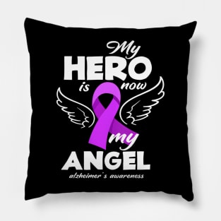 Womens My Hero Is Now My  Alzheimers Awareness Pillow