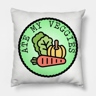 Ate My Veggies (Adulting Merit Badge) Pillow