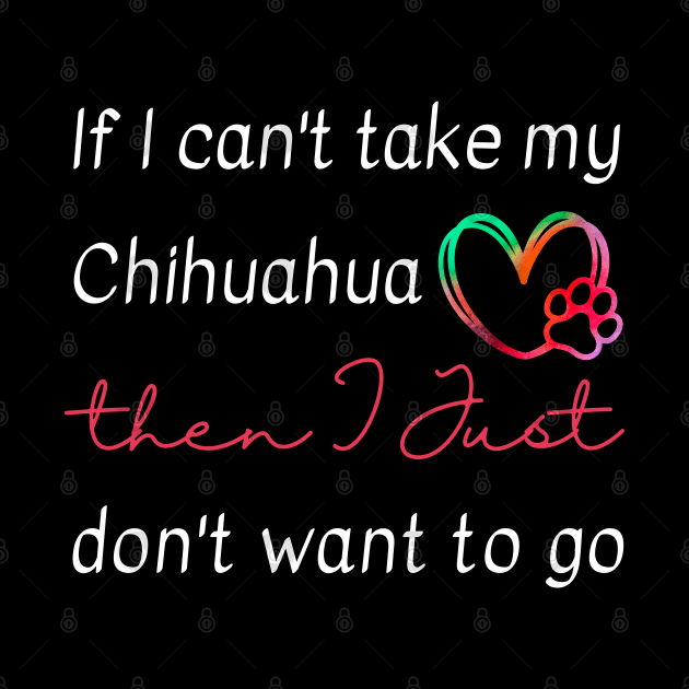 If I can't take my Chihuahua then I just don't want to go by FunkyKex