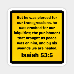 Bible Verse Isaiah 53:5 Magnet