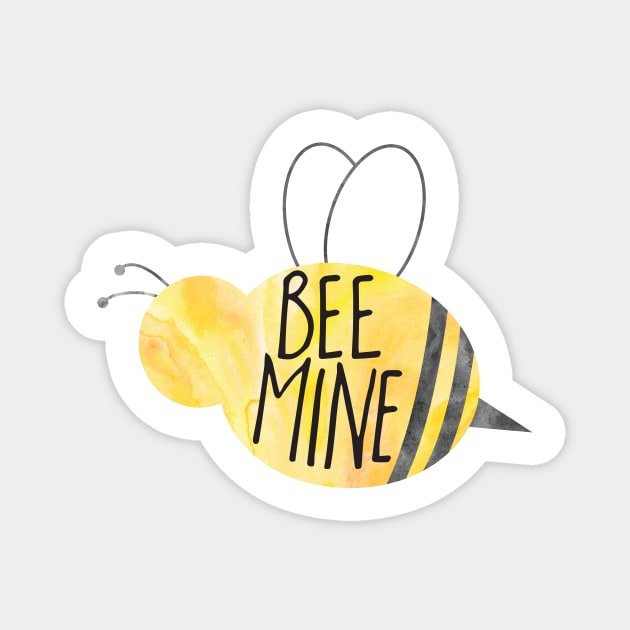 BEE mine - funny Valentines day pun Magnet by Shana Russell