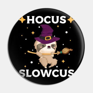 Hocus Slowcus Cute Halloween Sloth Custume Pin