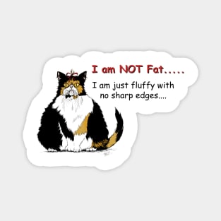 I am not fat cat Magnet