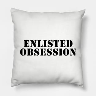 Enlisted Obsession Stacked Pillow