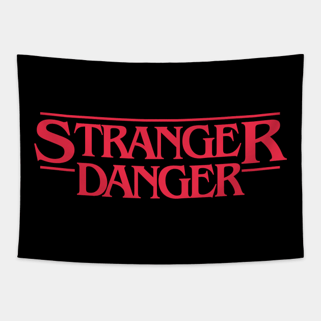 Stranger Danger Tapestry by Jumpy