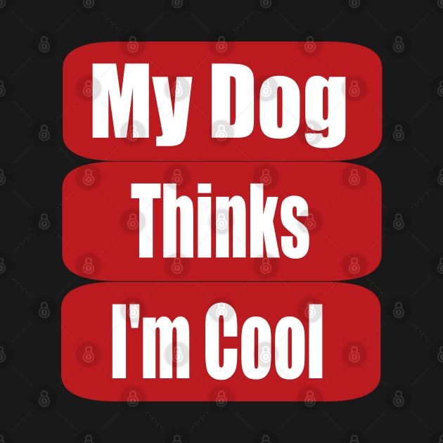 my dog thinks by TOPTshirt