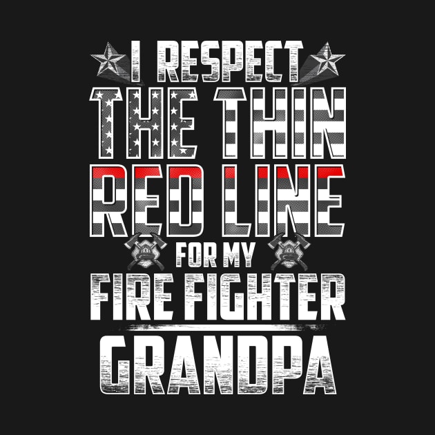 Fire Fighter Grandpa Thin Red Line by wheedesign