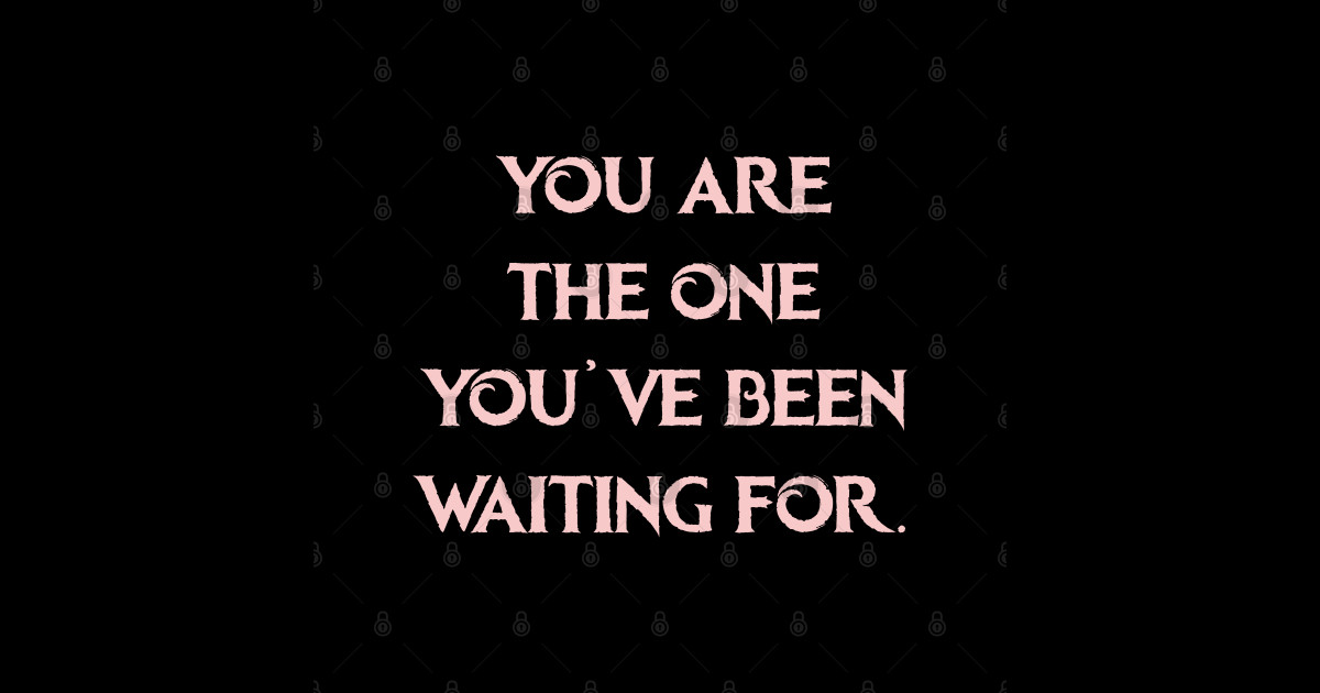 You are the one youve been waiting for disney sticker teepublic