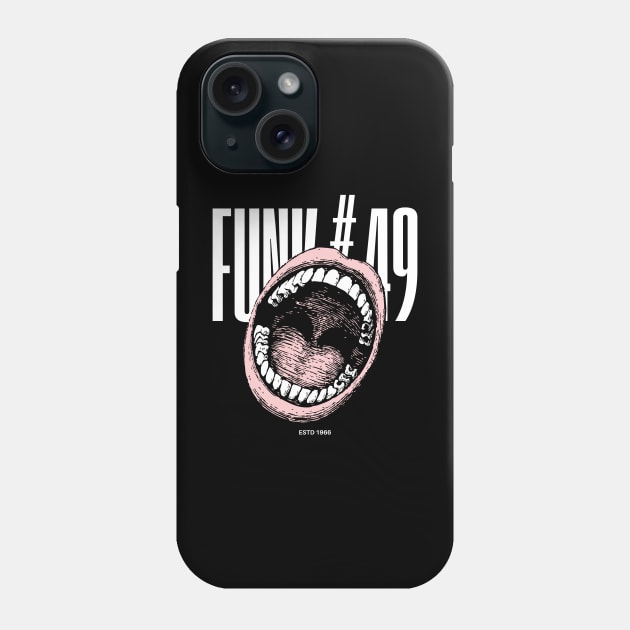 Funk # 49 Phone Case by Animals Project