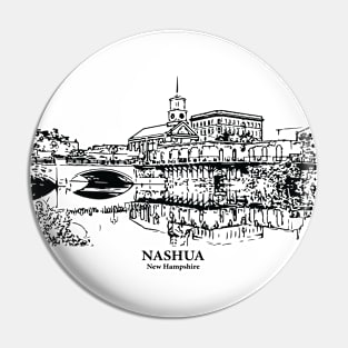 Nashua - New Hampshire Pin