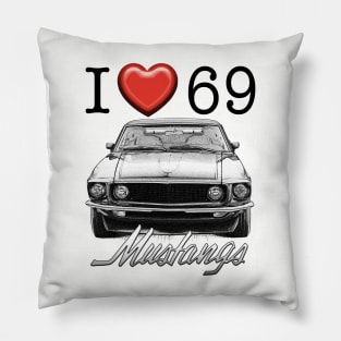 I love 69 Mustang Pillow