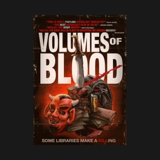 Volumes of Blood Poster T-Shirt