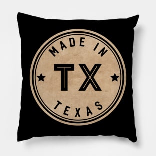 Made In Texas TX State USA Pillow