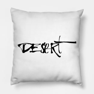 Blackletter Handwritten Lettering "Desert" Wall Art for Desert and Lettering Lovers Pillow