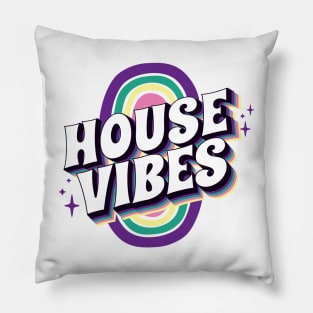 HOUSE MUSIC - House Vibes (purple/teal/yellow) Pillow