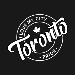 I love toronto T-Shirt