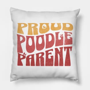 Proud Poodle Parent Pillow