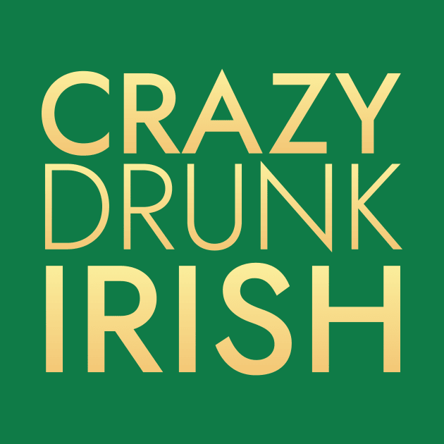 Crazy Drunk Irish GD by Brobocop