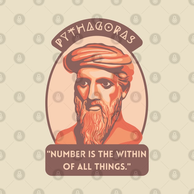 Pythagoras Portrait and Quote by Slightly Unhinged