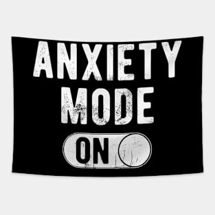 Anxiety Mode On Tapestry