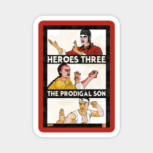 Heroes Three The Prodigal Son Magnet