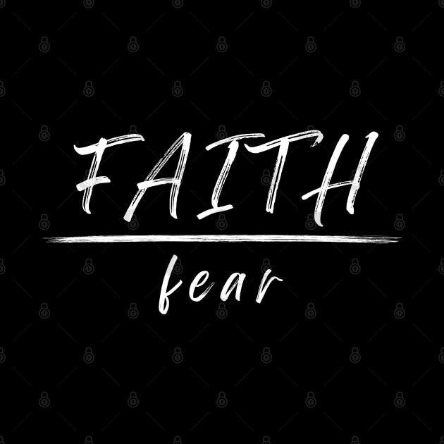 Faith Over Fear by LamarDesigns