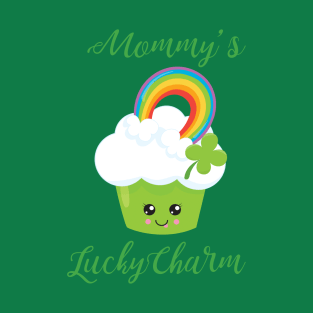 Mommy's lucky charm2 T-Shirt