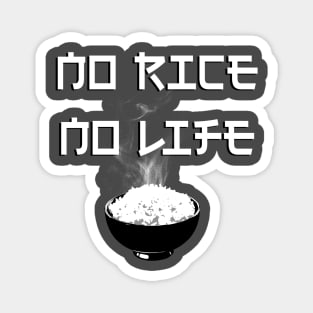 No Rice No Life Magnet