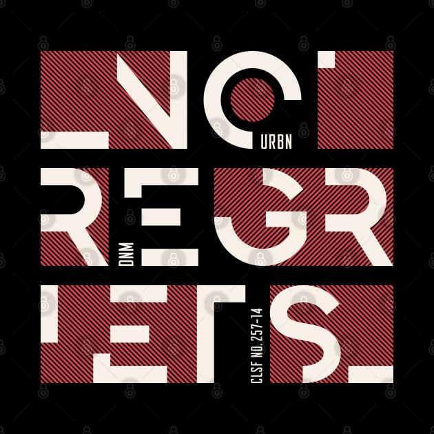 No Regrets - Urban Typography by BullBee