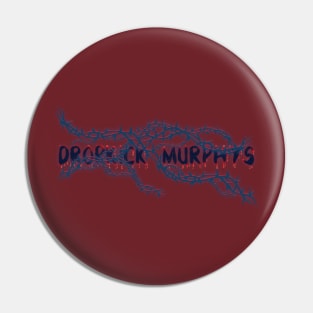 Bleeding Roots - Dropkick Murphy Pin