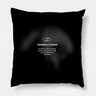 Sensitive content  warning Pillow